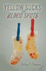 Image for Yellow Socks and Blood Spots
