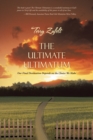Image for Ultimate Ultimatum: Our Final Destination Depends on the Choice We Make