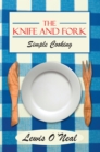 Image for Knife and Fork: Simple Cooking