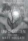 Image for Unforgotten, Volume I