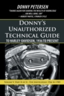 Image for Donny&#39;s Unauthorized Technical Guide to Harley-Davidson, 1936 to Present : Volume V: Part II of II-The Shovelhead: 1966 to 1985