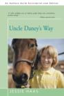 Image for Uncle Daney&#39;s Way