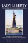 Image for Lady Liberty : The Ancient Goddess of America