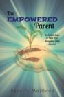 Image for The Empowered Parent