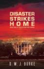 Image for Disaster Strikes Home