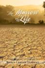 Image for The Marrow of Life : Earth&#39;s Memories Series, Book III