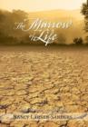 Image for The Marrow of Life : Earth&#39;s Memories Series, Book III