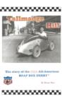 Image for Tallmadge Hill : The Story of the 1935 All-American Soap Box Derby