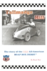 Image for Tallmadge Hill: The Story of the 1935 All-American Soap Box Derby