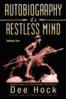 Image for Autobiography of a Restless Mind : Reflections on the Human Condition