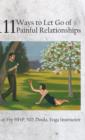 Image for 111 Ways to Let Go of Painful Relationships