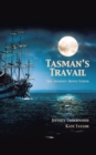 Image for Tasman&#39;s Travail: The Journey Down Under