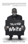 Image for Talking &quot;White&quot;