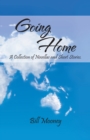 Image for Going Home: A Collection of Novellas and Short Stories.