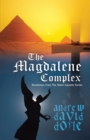 Image for Magdalene Complex: Revelation from the Silent Apostle Series