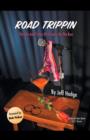 Image for Road Trippin : The Life and Times of a Comic on the Run