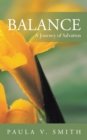 Image for Balance: A Journey of Salvation