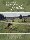 Image for Snippets of Truths: Memories of a Southern Childhood
