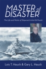 Image for Master of Disaster: The Life and Works of Shipwreck Artist Ed Pusick