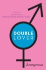 Image for Double Lover: Confessions of a Hermaphrodite.