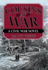 Image for Cousins at War : A Civil War Novel