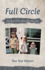 Image for Full Circle: The Real Story Behind My Fairy Tale