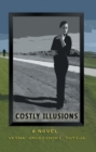 Image for Costly Illusions