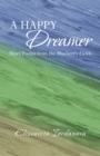 Image for Happy Dreamer: Short Poems from the Blueberry Fields
