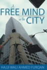 Image for Free Mind in the City
