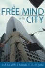 Image for A Free Mind in the City