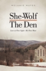 Image for She-Wolf - the Den: Love at First Sight - My First Mate