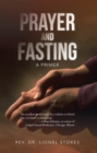 Image for Prayer and Fasting: A Primer