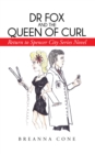 Image for Dr Fox and the Queen of Curl: Return to Spencer City Series Novel