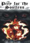 Image for Prey for the Soulless