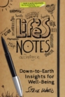 Image for Life&#39;S Notes: Down-To-Earth Insights for Well-Being
