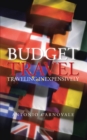 Image for Budget Travel: Traveling Inexpensively