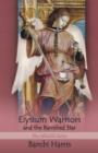 Image for Elysium Warriors and the Banished Star : The Afterlife Series