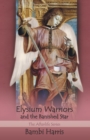 Image for Elysium Warriors and the Banished Star: The Afterlife Series
