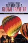 Image for Exploring the World : Adventures of a Global Traveler: Volume I: Around the World in Twenty Days