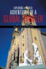 Image for Exploring the World : Adventures of a Global Traveler: Volume III: Latin America