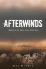 Image for Afterwinds : World of the White Light, Book One