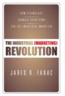 Image for The Industrial (Marketing) Revolution