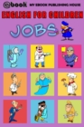 Image for English for Children: Jobs.