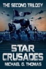 Image for Star Crusades Uprising: The Second Trilogy (Books 4-6)