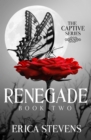 Image for Renegade (The Captive Series Book 2)