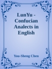 Image for LunYu: Confucian Analects in English