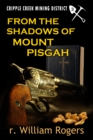 Image for From The Shadows of Mount Pisgah