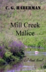 Image for Mill Creek Malice