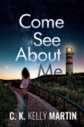 Image for Come See About Me