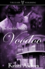 Image for Trouble With Voodoo